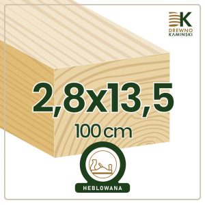 Kantówka 2,8x13,5x100 [cm] Heblowana