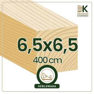 Kantówka 6,5x6,5x400 [cm] Heblowana