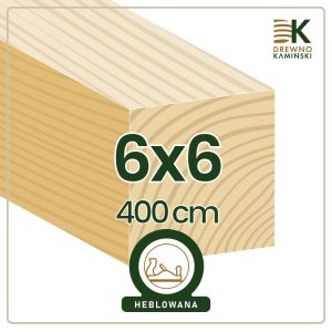 Kantówka 6x6x400 [cm] Heblowana