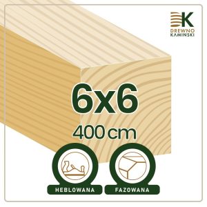 Kantówka 6x6x400 [cm] Heblowana, Fazowana