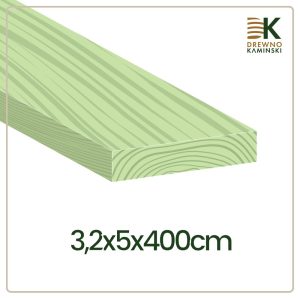 Kantówka impregnowana 3,2x5x400 [cm]